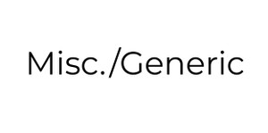 Misc./Bulk/Generic