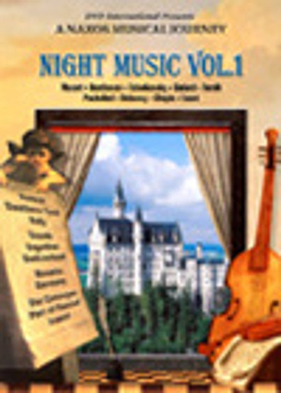 A Naxos Musical Journey- Night Music Volume 1