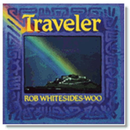 Rob Whiteside-Woo- Traveler CD Rob Whiteside-Woo- Traveler CD