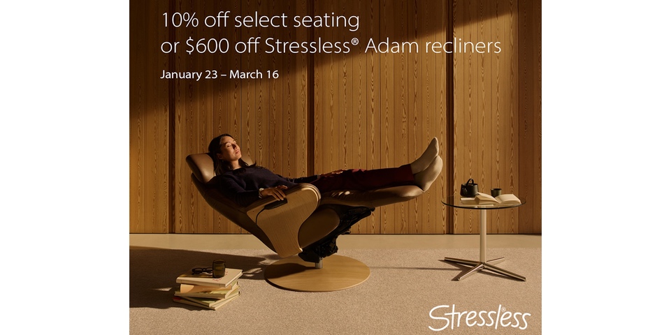 Save Hundreds During the Stressless Take 10 Promotion at Unwind Furniture Co.