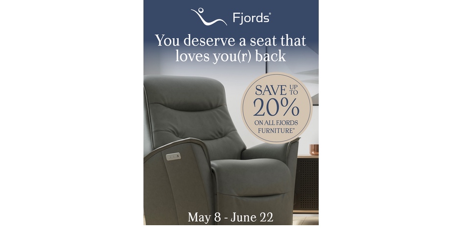 The Fjords Spring Sales Event if Going on Now. Save Up to 20% on Fjords Furniture.