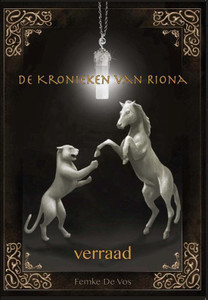 De kronieken van Riona 1 -   Verraad