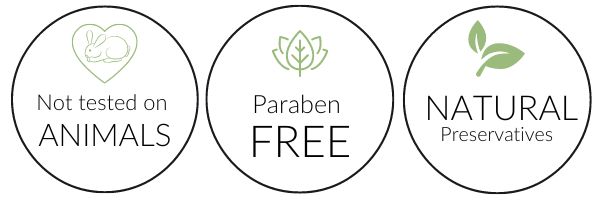 Not tested on Animals, Paraben Free, Natural Preservatives