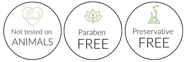 Not tested on animals, Paraben Free, Preservative Free