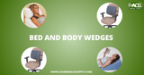 Combat Sleep Apnea Symptoms with ACG Medical Bed and Body Wedges