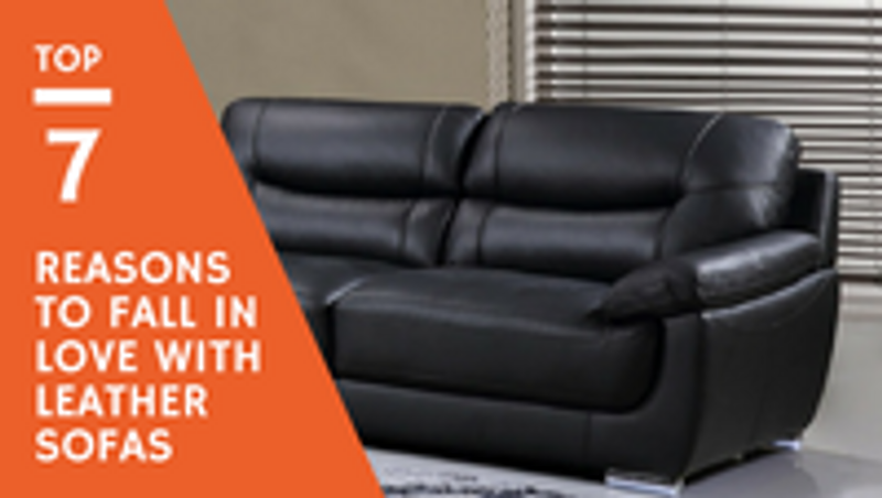 Top 7 Reasons to Fall in Love With Leather Sofas