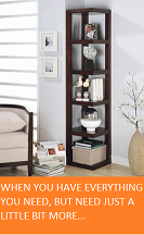 WHEN YOU HAVE EVERYTHING YOU NEED, BUT NEED JUST A LITTLE BIT MORE…