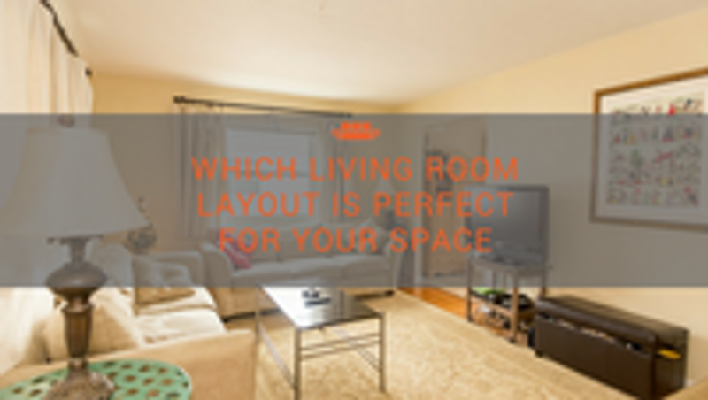 Which Living Room Layout is the Perfect Design for Your Space?