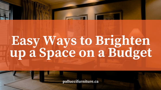 Design Tip: Easy Ways to Brighten up a Space on a Budget