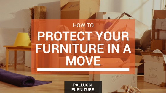 How To Protect Your Furniture In A Move