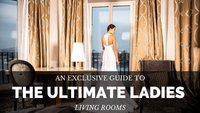 The Ultimate Ladies Living Rooms