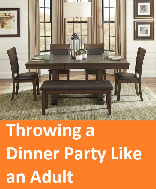 Throwing a Home Dinner Party Like an Adult