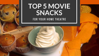 Top 5 Movie Snacks for Your Home Theatre