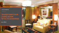 Transform Your Living Room with Accessories
