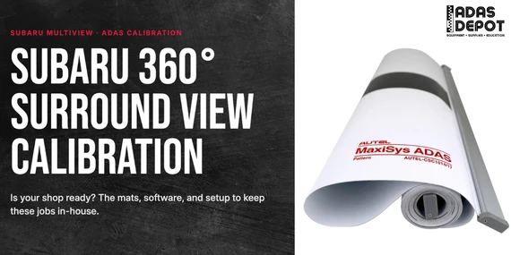 Does Your Shop Have the New Subaru 360-Degree Surround View Camera Calibration Mats?