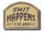 Stuff Happens Lapel Pin