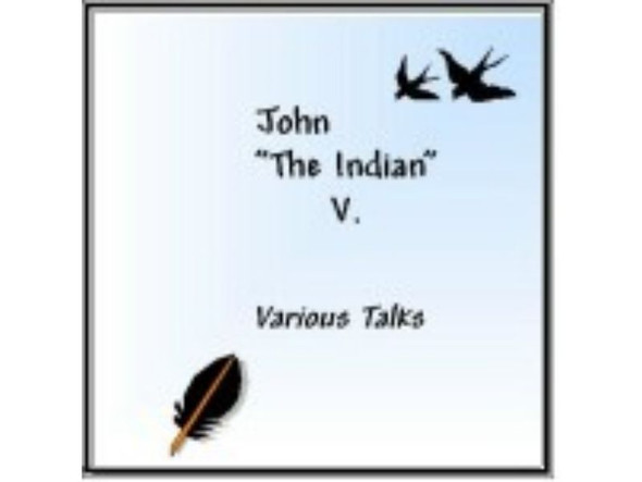 John The Indian V - 2 cds