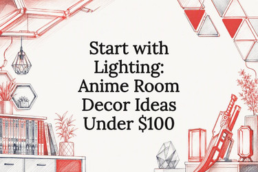 Start with Lighting: Anime Room Decor Ideas Under $100