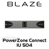 Blaze Audio PowerZone Connect 504 4-Channel 500W Class-D DSP Amplifier