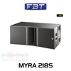 FBT MYRA 218S Dual 18" Line Array Sound Reinforcement Subwoofer