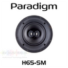 Paradigm CI Home H65-SM 6.5" Dual Directional In-Ceiling Speaker (Each)