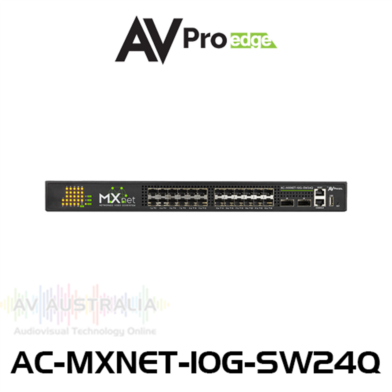 AVPro Edge MxNet 10G 24-Port Managed Network Switch with Two 40G QSFP+