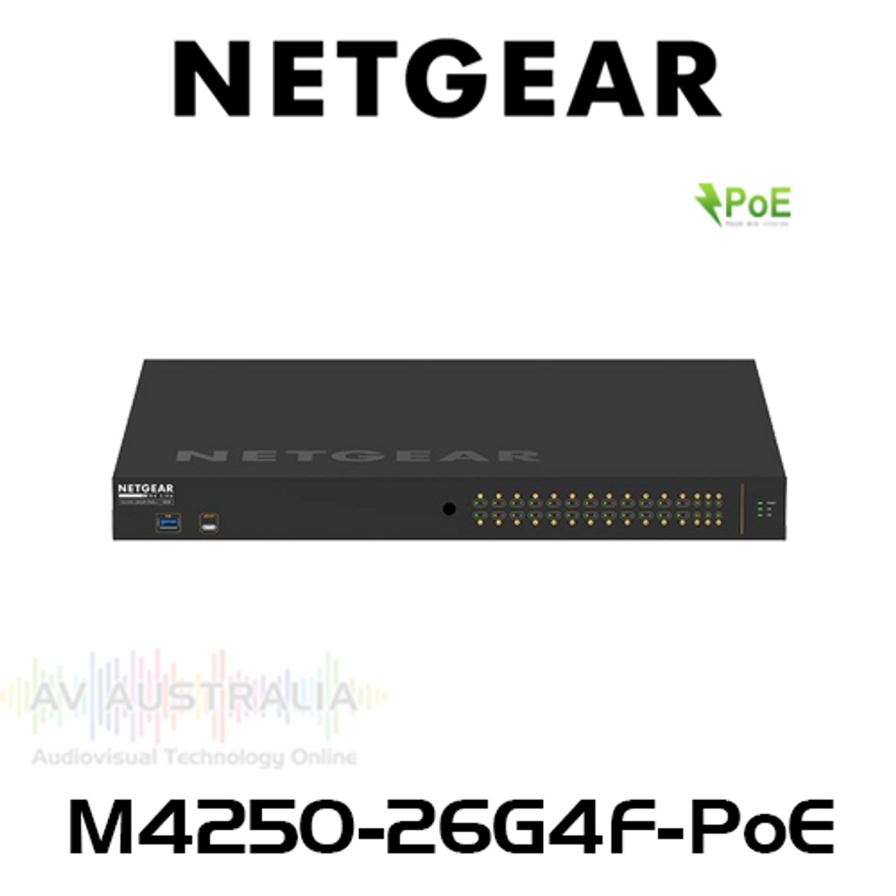 Netgear AV Line M4250-26G4F-PoE 24x1G Ultra90 PoE 802.3bt 1440W Managed Switch with 2x1G and 4xSFP