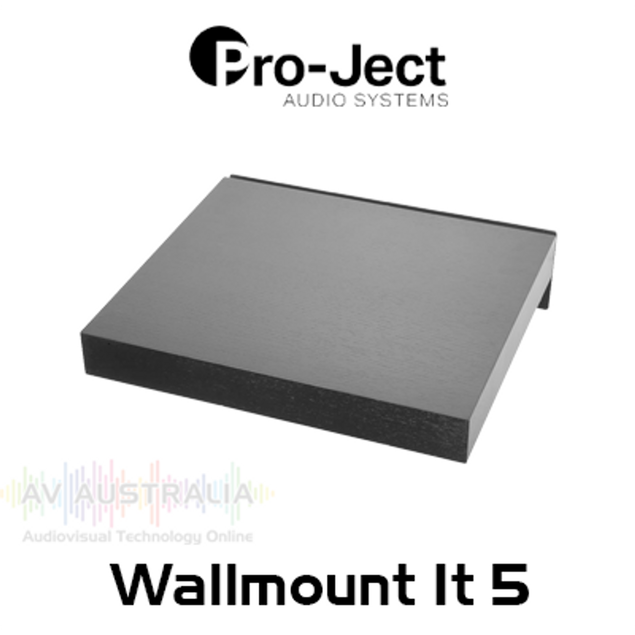 Pro-Ject WM5 Wallmount It 5 Turntable Wall Mount Shelf