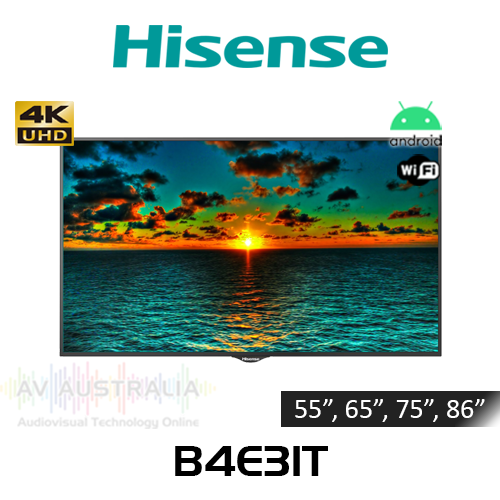 Hisense B4E31T Series 4K 500 Nits 18/7 Android Digital Signage Displays (55" - 86")