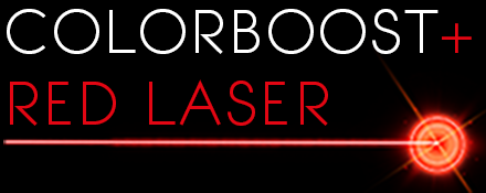 built-in COLORBOOST + Red Laser technology 