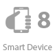 Supports up to 8 Smart Device