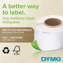 DYMO Genuine LabelWriter High Capacity Shipping Labels. 104mm x 159mm. Designed specifically for the LabelWriter 4XL. The ideal solution for high volume - high impact labeling.
