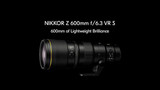 Nikon NIKKOR Z 600mm F6.3 VR S Lens