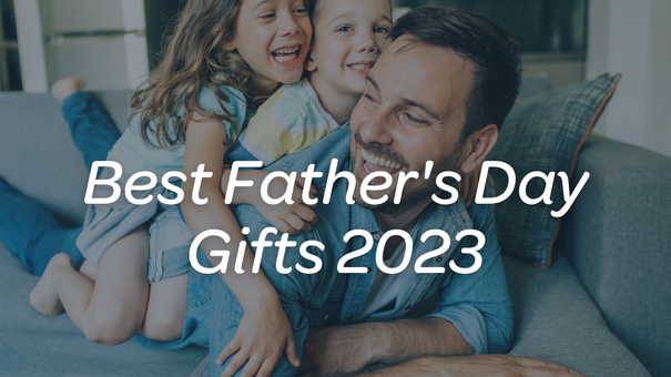 Best Fathers Day Gifts in NZ 2023