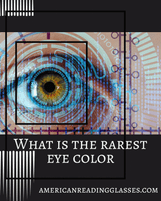 What Is the Rarest Eye Color