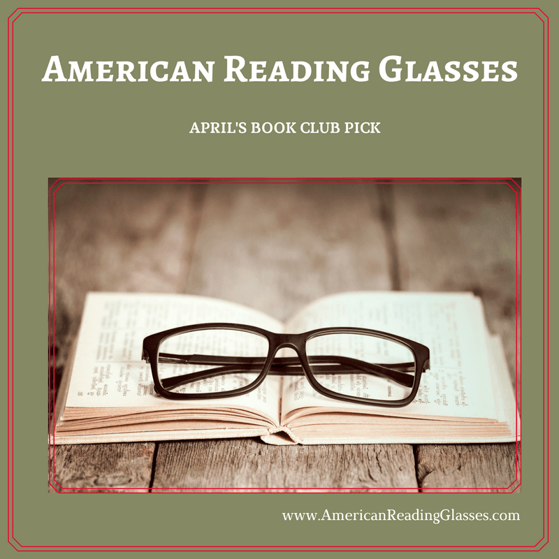 American Reading Glasses Monthly Book Club AMERICAN READING GLASSES