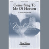 Product image for Come Sing To Me Of Heaven | Choral | Digital Sheet Music | My Worship Store