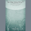 Is He Worthy? (Chamber Orchestra) (arr. Heather Sorenson) - Violin 1 | Chris Tomlin | Choral Instrumental Pak | Digital Sheet Music | My Worship Store