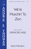 Product image for We're Marching to Zion | Hindon Publications | SSATTBB a cappella | My Worship Store