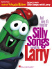 Product image for And Now It's Time for Silly Songs with Larry(TM) |  | Big-Note Piano | My Worship Store