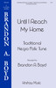 Product image for Until I Reach My Home | Hinshaw Music | SSA | My Worship Store