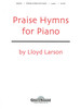 Product image for Praise Hymns for Piano | Shawnee Press | Piano Solo | My Worship Store
