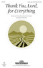 Product image for Thank You, Lord, For Everything | Shawnee Press | Unison/2-Part | My Worship Store