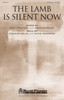 Product image for The Lamb Is Silent Now | Shawnee Press | SATB | My Worship Store