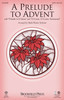 Product image for A Prelude to Advent | Brookfield Press | SATB | My Worship Store