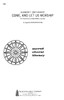 Product image for Come and Let Us Worship | Music Sales America | SATB | My Worship Store