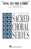 Product image for Sing to the Lord! | Hal Leonard Sacred | SATB/opt. Trumpet | My Worship Store