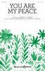 Product image for You Are My Peace | Shawnee Press | SATB | My Worship Store