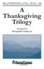 Product image for A Thanksgiving Trilogy | Shawnee Press | SATB | My Worship Store