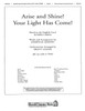 Product image for Arise and Shine! Your Light Has Come! | Shawnee Press | Orchestration (Score and Parts) | My Worship Store
